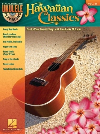 Hawaiian Classics, Ukulele Play-Along Vol. 21